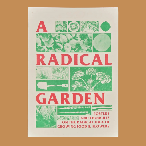 A Radical Garden Zine
