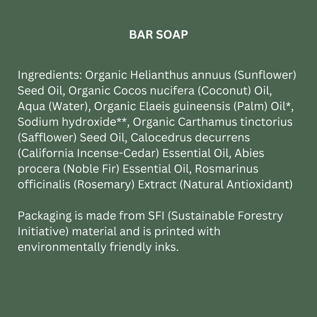 A dark green text panel with white lettering describing the ingredients and packaging of bar soap, headed 'BAR SOAP'.