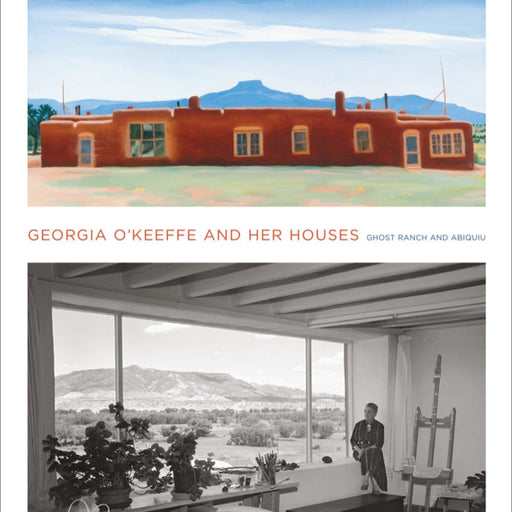 Georgia O'Keeffe and Her Houses Hardback Book, front cover