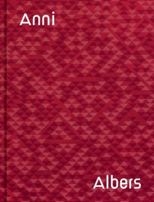 Anni Albers Hardback Book cover